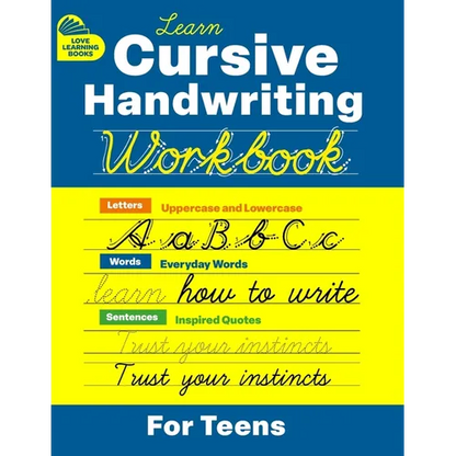 Cursive Handwriting Workbook for Teens: Learn to Write in Cursive Print (Practice Line Control and Master Penmanship with Letters, Words and Inspirati - Paperback