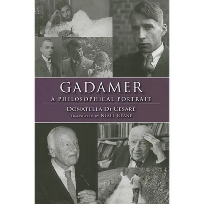 Gadamer: A Philosophical Portrait - Hardcover
