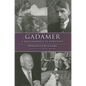 Gadamer: A Philosophical Portrait - Hardcover