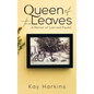 Queen of the Leaves - Paperback