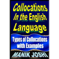Collocations in the English Language: Types of Collocations with Examples - Paperback