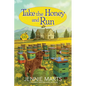 Take the Honey and Run - Hardcover