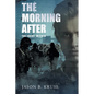 The Morning After - The Enemy Within - Paperback