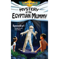 Mystery of the Egyptian Mummy: An Ancient Egypt Kids Book - Hardcover