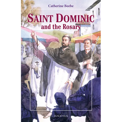 Saint Dominic and the Rosary - Paperback
