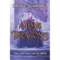 The Last Ballad of Hope (A Time of Dragons: Book 3) - Paperback