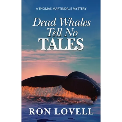 Dead Whales Tell No Tales - Paperback