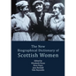 The New Biographical Dictionary of Scottish Women - Paperback