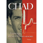 Chad, a Celebration of Life Beyond a Mother's Memories - Hardcover