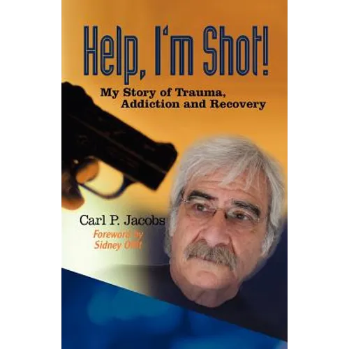 Help, I'm Shot! - Paperback