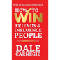 How to Win Friends and Influence People - Hardcover