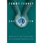 The God's Eye View: Worshiping Your Way to a Higher Perspective - Paperback