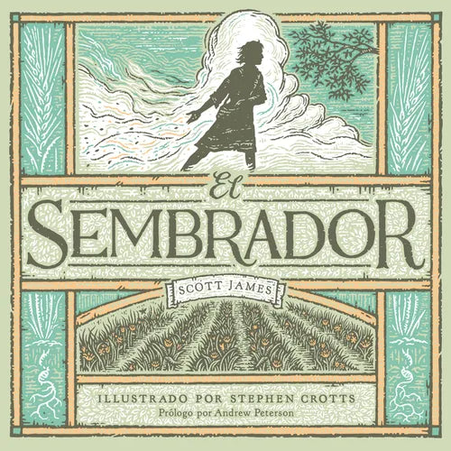 El Sembrador - Hardcover