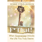 F* That! When Forgiveness Unlocks the Life You Truly Desire - Paperback