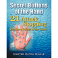 Secret Buttons of the Hand: -21- Attack Stopping Pressure Points of the Hand - Paperback