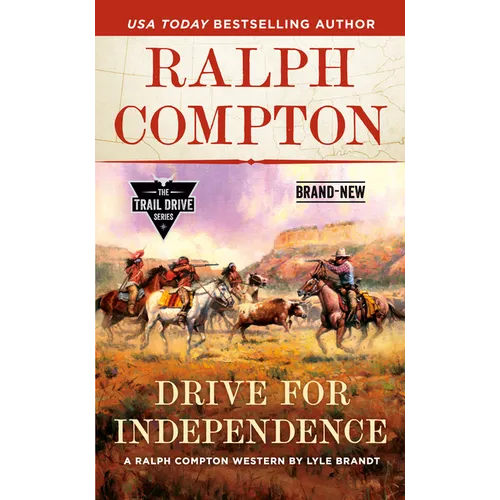 Ralph Compton Drive for Independence - Paperback