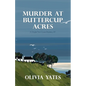 Murder at Buttercup Acres - Paperback