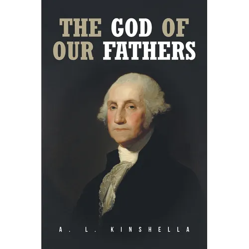 The God of our Fathers - Paperback