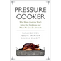 Pressure Cooker C - Hardcover