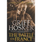 The Battle for France - Paperback