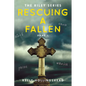 Rescuing a Fallen: Part 1 Volume 3 - Paperback
