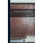 Linear Algebra - Hardcover