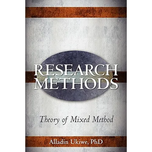 Research Method: The theory of Mixed Research Method - Paperback