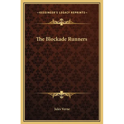 The Blockade Runners - Hardcover