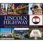 Lincoln Highway: Discover America's Forgotten Main Street - Hardcover