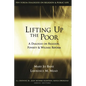 Lifting Up the Poor: A Dialogue on Religion, Poverty & Welfare Reform - Paperback