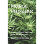 Medical Marijuana: A Compendium of State Laws, Rules, and Regulations - Paperback