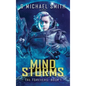 Mind Storms - Hardcover