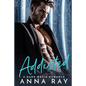 Addicted: A Dark Mafia Romance - Paperback