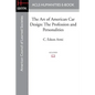 The Art of American Car Design: The Profession and Personalities - Paperback
