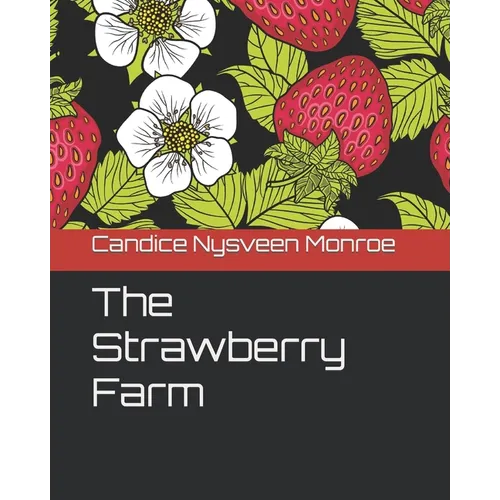 The Strawberry Farm - Paperback