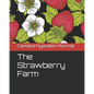 The Strawberry Farm - Paperback