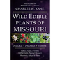 Wild Edible Plants of Missouri - Paperback