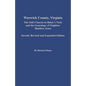 Warwick County, Virginia: The 1643 Church on Baker's Neck and the Genealogy of Neighbor Matthew Jones - Paperback