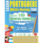 Learn Portuguese While Having Fun! - For Adults: Easy to Advanced - Study 100 Essential Thematics with Word Search Puzzles - Vol.1 - Paperback