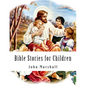 Bible Stories for Children - Paperback