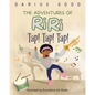 The Adventures of RiRi: Tap! Tap! Tap! - Paperback