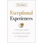 Exceptional Experiences: Five Luxury Levers to Elevate Every Aspect of Your Business - Hardcover