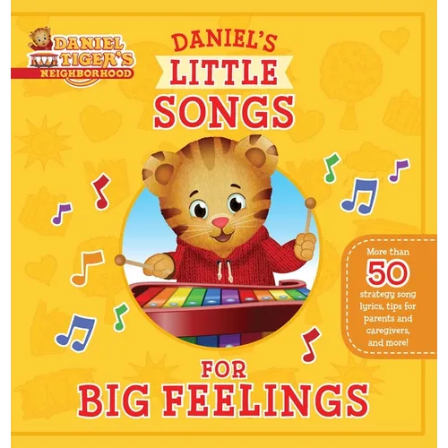 Daniel's Little Songs for Big Feelings - Hardcover