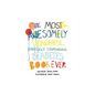 The Most Awesomely Wonderful, Amazingly Stupendous Diabetes Book Ever - Paperback