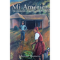 Mi América: The Evolution of an American Family - Paperback