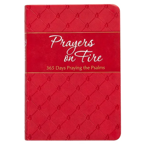 Prayers on Fire: 365 Days Praying the Psalms - Imitation Leather