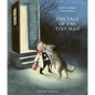 The Tale of the Tiny Man - Hardcover