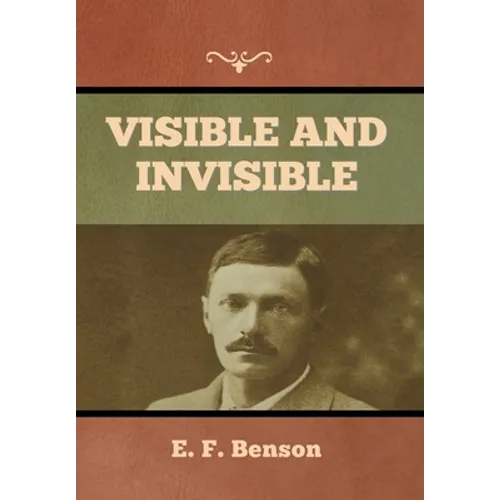 Visible and Invisible - Hardcover
