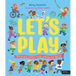 Let's Play: Children's Games from Around the World - Hardcover