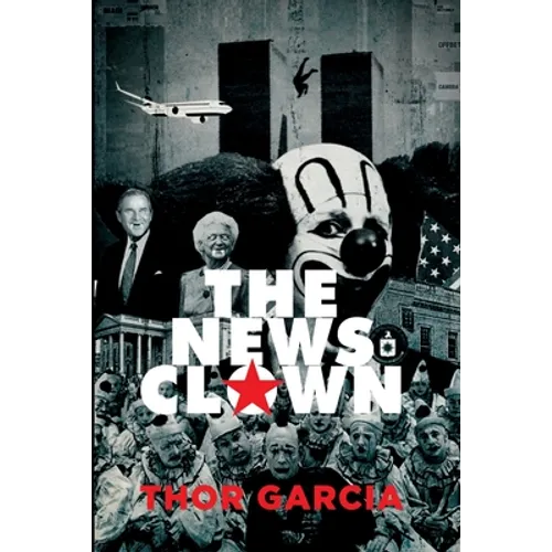 The News Clown - Paperback